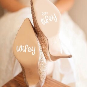 Wifey For Lifey Wedding Shoe Stickers