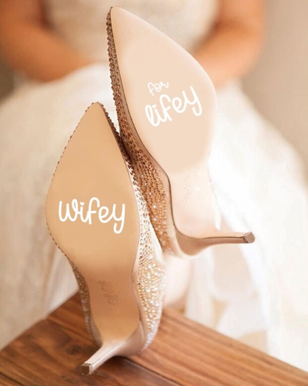 Wifey For Lifey Wedding Shoe Stickers