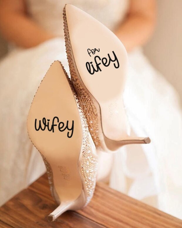 Wifey For Lifey Wedding Shoe Stickers